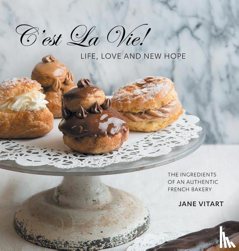 Vitart, Jane - C'est La Vie! Life, Love and New Hope