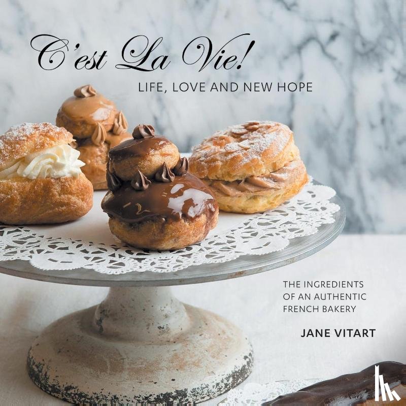 Vitart, Jane - C'est La Vie! Life, Love and New Hope
