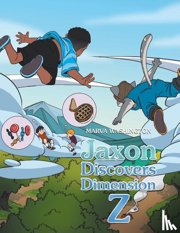 Washington, Marva - Jaxon Discovers Dimension Z