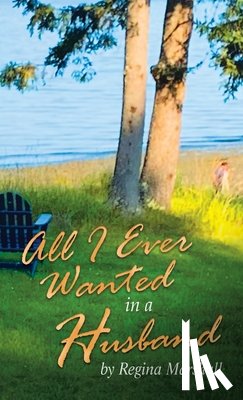 Marshall, Regina - All I Ever Wanted in a Husband