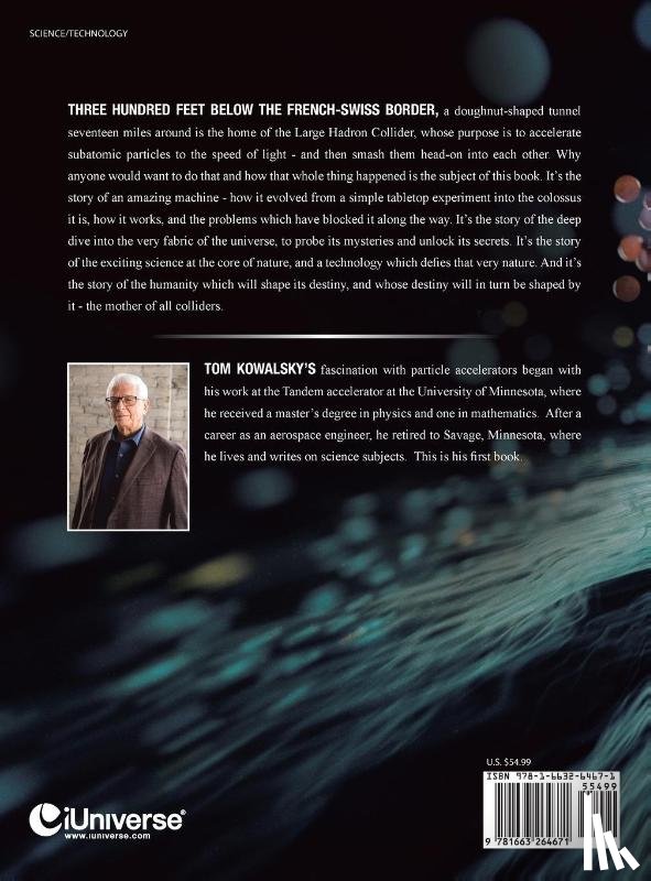 Kowalsky, Tom - The Mother of All Colliders