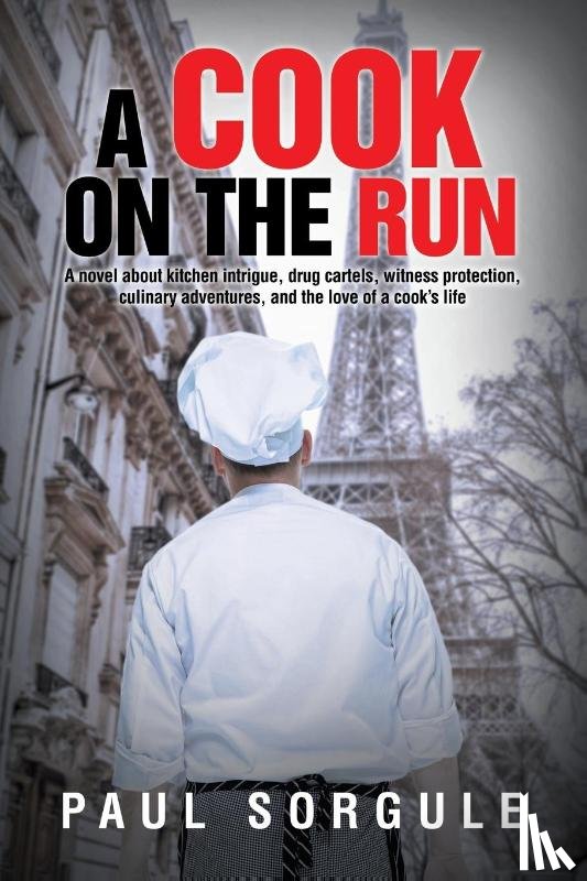 Sorgule, Paul - A Cook on the Run