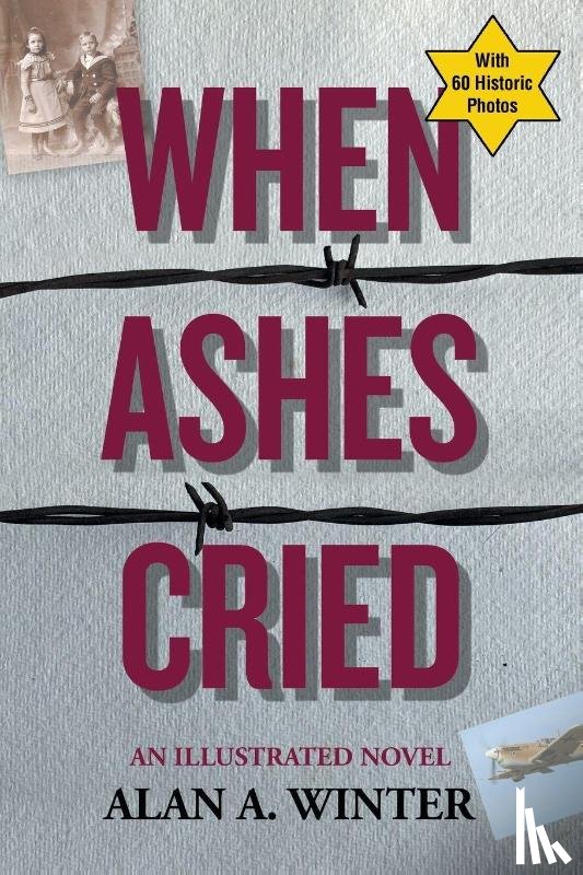 Winter, Alan A. - Winter, A: When Ashes Cried