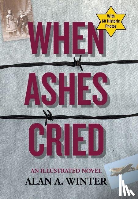 Winter, Alan A. - Winter, A: When Ashes Cried