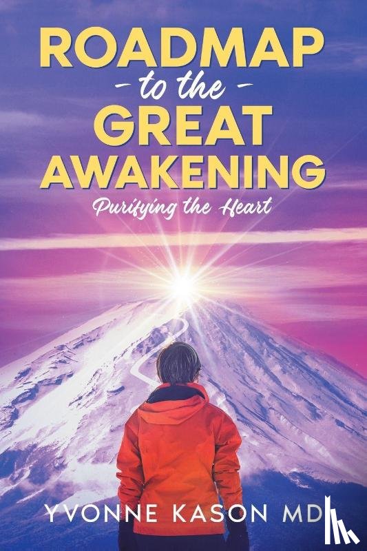 Kason MD, Yvonne - Roadmap to the Great Awakening
