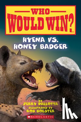 Pallotta, Jerry - Hyena vs. Honey Badger (Who Would Win?)