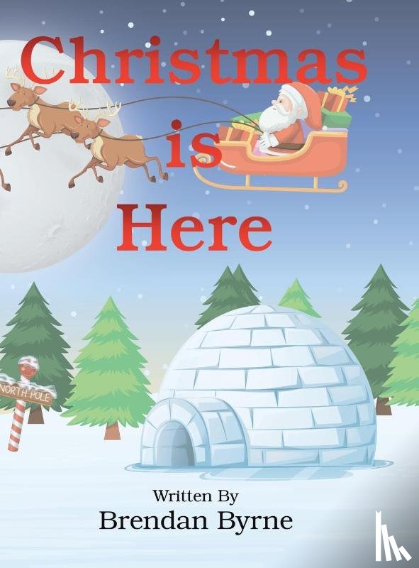 Byrne, Brendan - Christmas Is Here