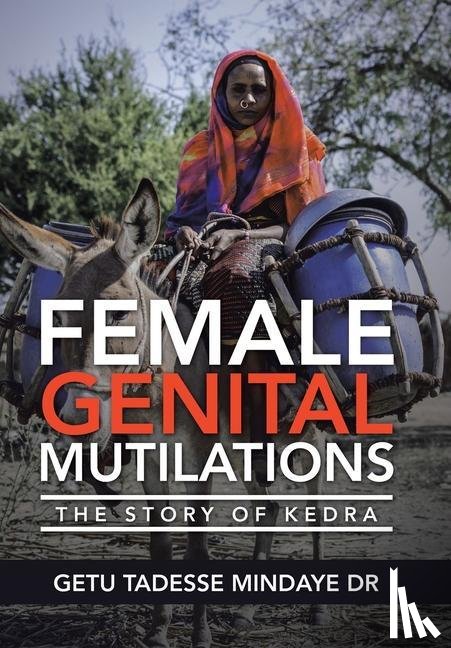 Mindaye, Getu Tadesse - Female Genital Mutilations