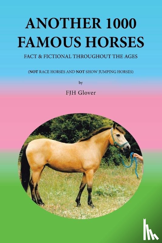 Glover, Fjh - Another 1000 Famous Horses