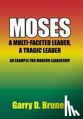 Bruner, Garry D - Moses