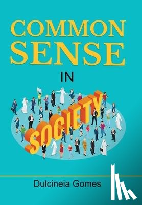 Gomes, Dulcineia - Common Sense in Society