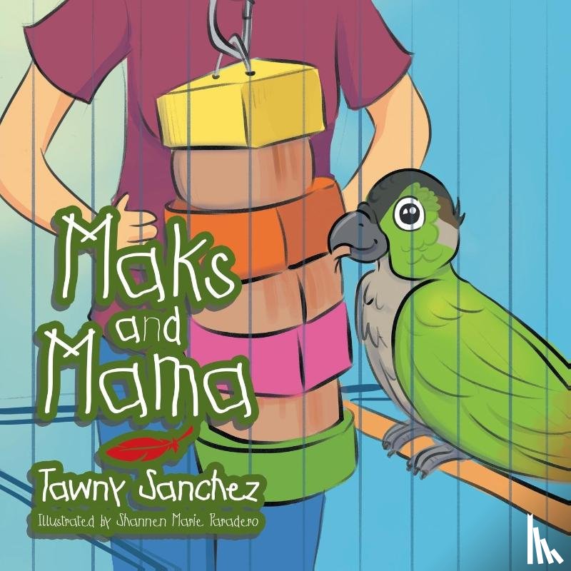 Sanchez, Tawny - Maks and Mama