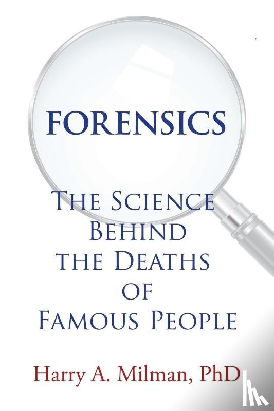 Milman, Harry A - Forensics