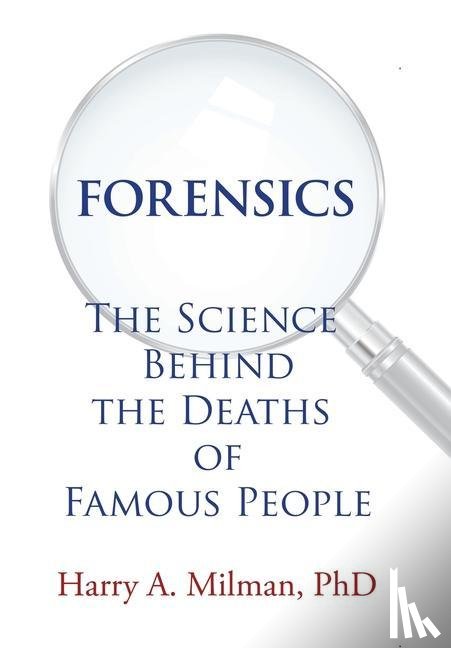 Milman, Harry A - Forensics