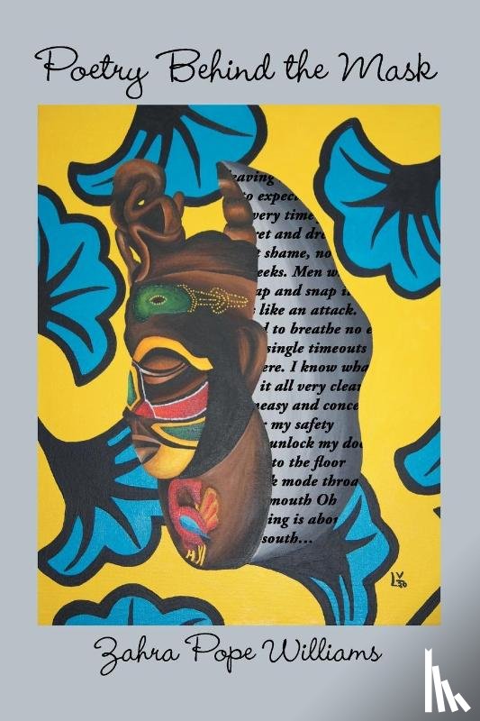 Williams, Zahra Pope - Poetry Behind the Mask