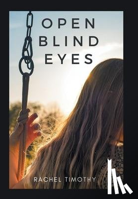 Timothy, Rachel - Open Blind Eyes