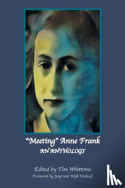  - "Meeting" Anne Frank