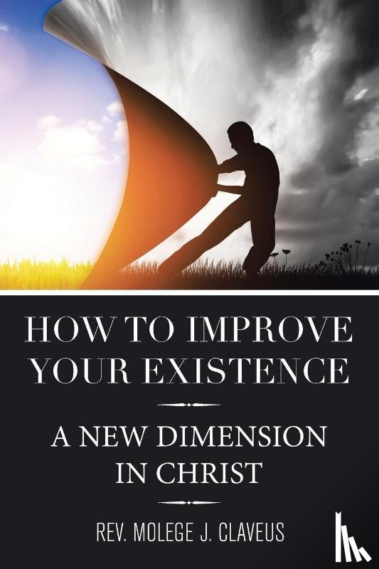 Claveus, REV Molege J - How to Improve Your Existence