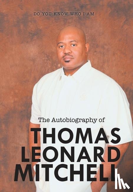 Mitchell, Thomas - The Autobiography of Thomas Leonard Mitchell