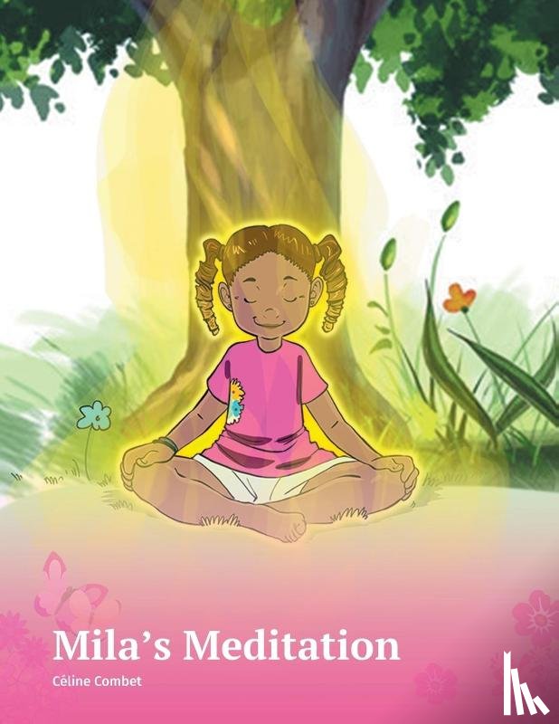Combet, Celine - Mila's Meditation