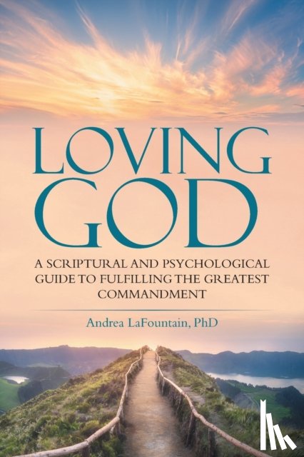 Lafountain, Dr A - Loving God