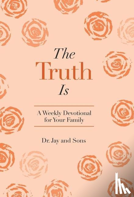 And Sons, Dr Jay - The Truth Is
