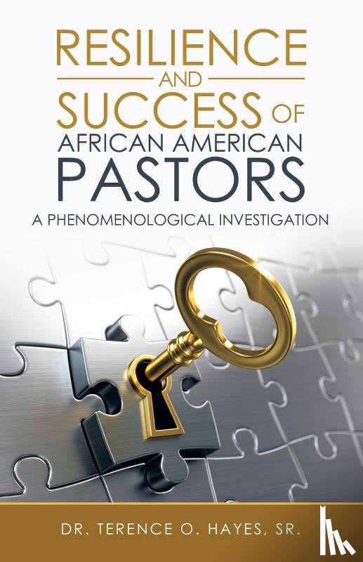 Hayes, Dr Terence O - Resilience and Success of African American Pastors