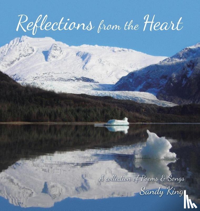 King, Sandy - Reflections from the Heart
