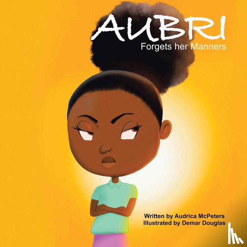 McPeters, Audrica - Aubri Forgets Her Manners