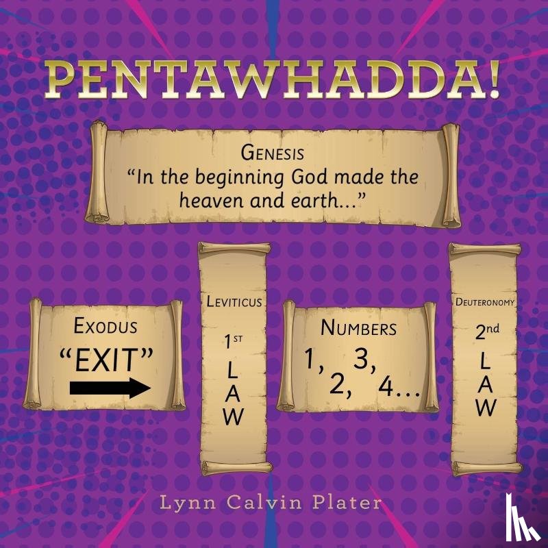Plater, Lynn Calvin - Pentawhadda!