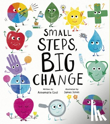 Cool, Annemarie - Small Steps, Big Change