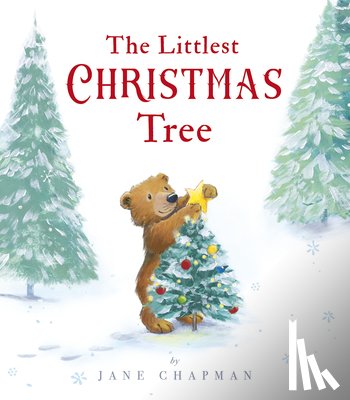 Chapman, Jane - The Littlest Christmas Tree