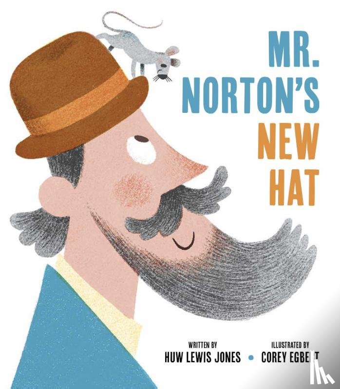 Jones, Huw Lewis - Jones, H: Mister Norton's New Hat