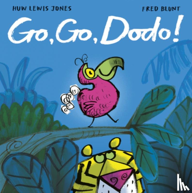 Jones, Huw Lewis - Go Go Dodo!