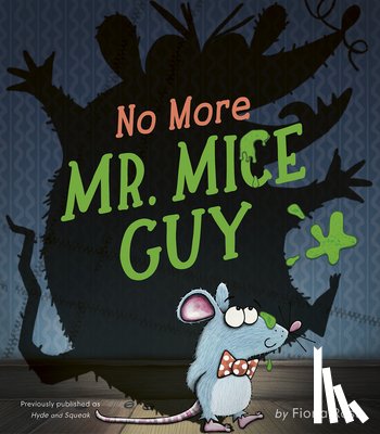 Ross, Fiona - No More Mr. Mice Guy