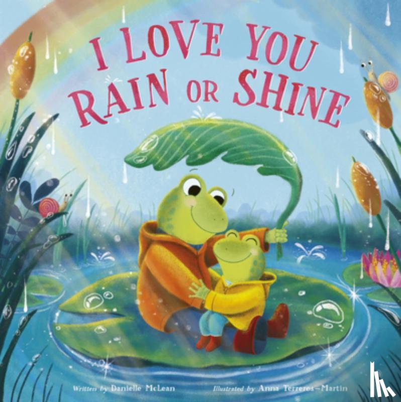 McLean, Danielle - I Love You Rain or Shine