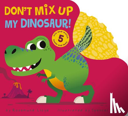 Lloyd, Rosamund - Don't Mix Up My Dinosaur!