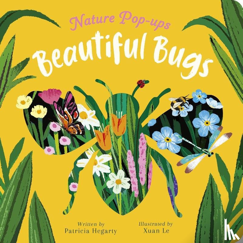 Hegarty, Patricia - Beautiful Bugs