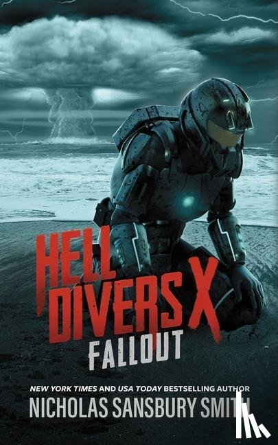 Smith, Nicholas Sansbury - Hell Divers X: Fallout