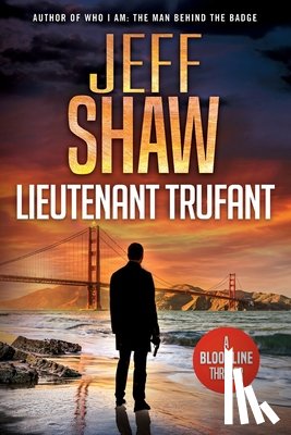 Shaw, Jeff - Lieutenant Trufant