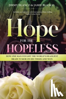 Blanco, Jimmy, Blanco, Jamie - Hope for the Hopeless