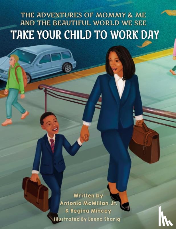McMillan, Antonio, Mincey, Regina - Take Your Child to Work Day
