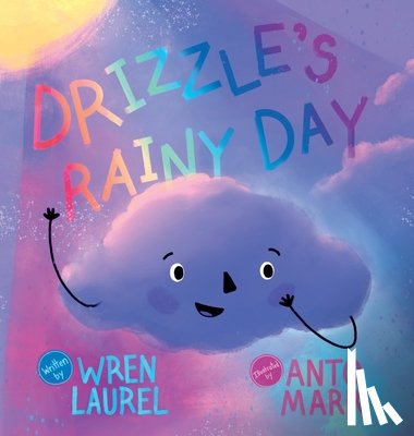 Laurel, Wren - Drizzle's Rainy Day