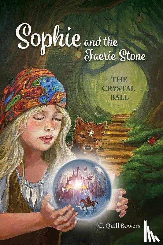 Bowers, C. Quill - The Crystal Ball