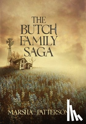 Patterson, Marsha - The Butch Family Saga