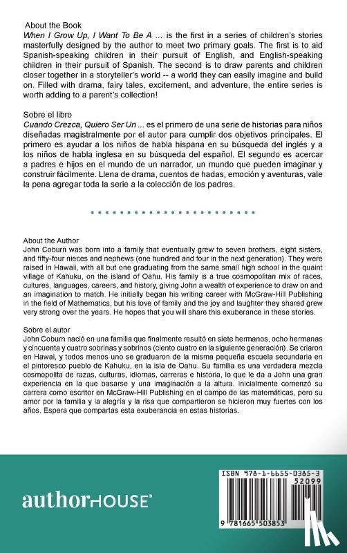 Coburn, John W - When I Grow Up, I Want to Be a ... / Cuando Crezca, Quiero Ser Un...
