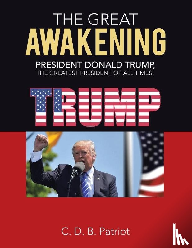 Patriot, C D B - The Great Awakening