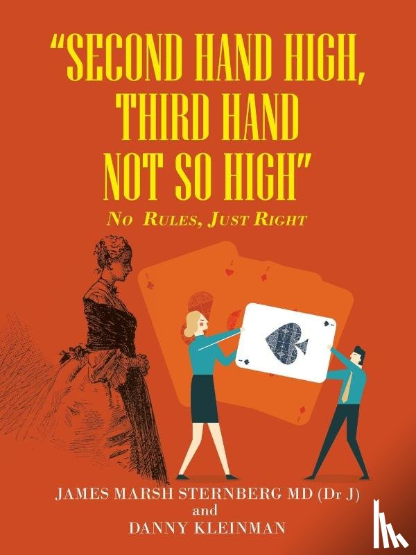 Sternberg (Dr J), James Marsh, Kleinman, Danny - "Second Hand High, Third Hand Not so High"