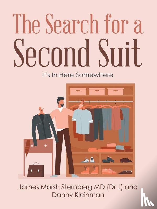 Sternberg, James Marsh, Kleinman, Danny - The Search for a Second Suit