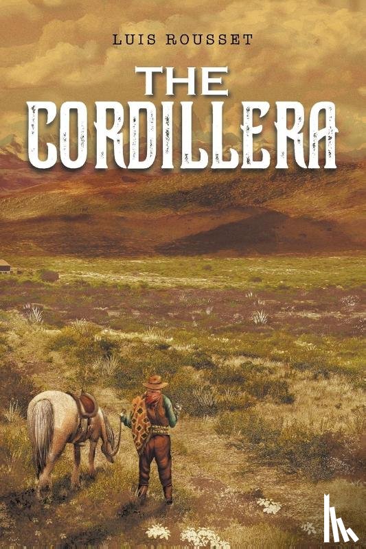 Rousset, Luis - The Cordillera